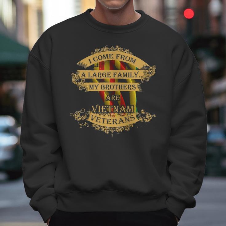 Large Family My Brothers Are Vietnam Veterans Men Sweatshirt