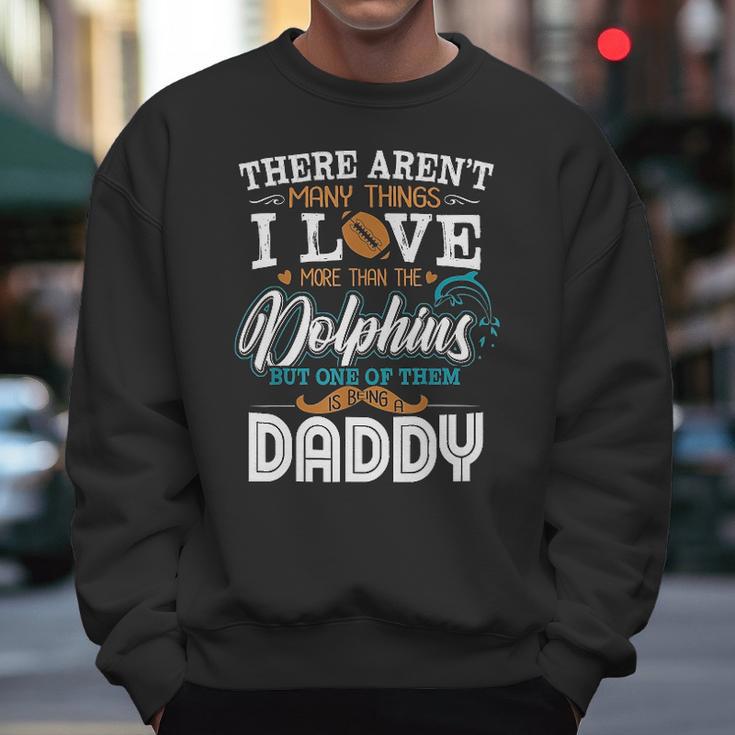 I Love Baseball And Dolphin Being A Daddy Men Sweatshirt