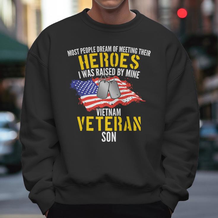 Raised By My Hero Proud Vietnam Veterans Son Men Sweatshirt