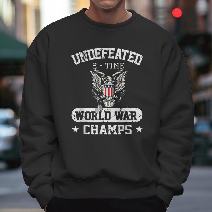 Undefeated World War Champs Veterans Day Gift Men Sweatshirt