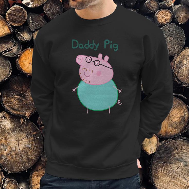 Daddy Pig Peppa Pig Dad Birthday Gifts Men Sweatshirt