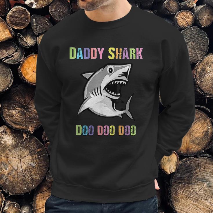 Daddy Shark Doo Doo For Father Day Him Dad Grandpa Men Sweatshirt