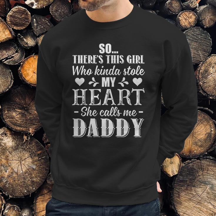 This Girl Who Kinda Stole My Heart She Calls Me Daddy Pullover Men Sweatshirt