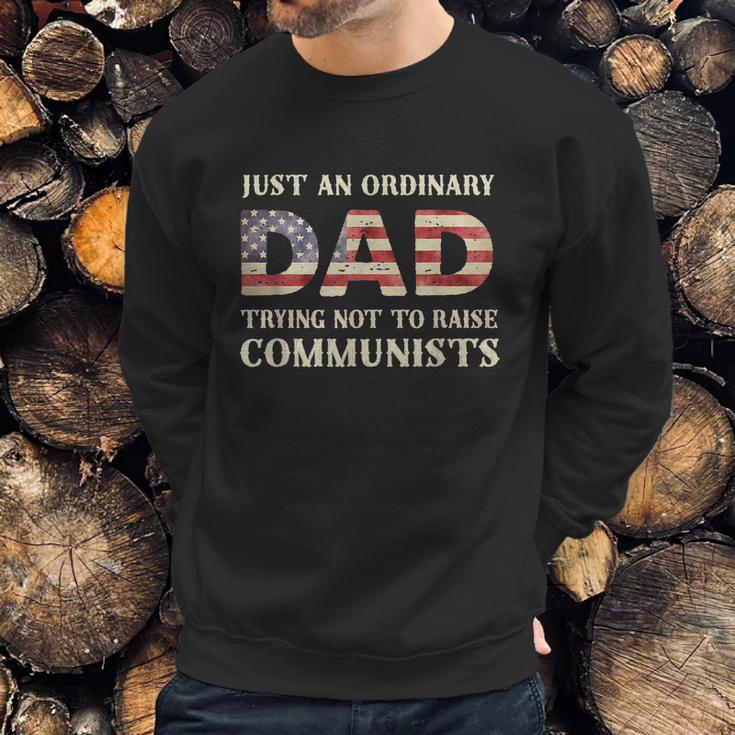 Just An Ordinary Dad Trying Not To Raise Communist Skull Dad Graphic Design Printed Casual Daily Basic Men Sweatshirt