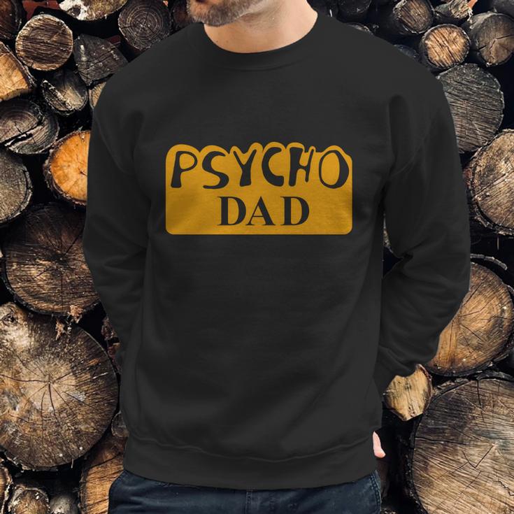 Psycho Dad Al Bundy Shirt Men Sweatshirt