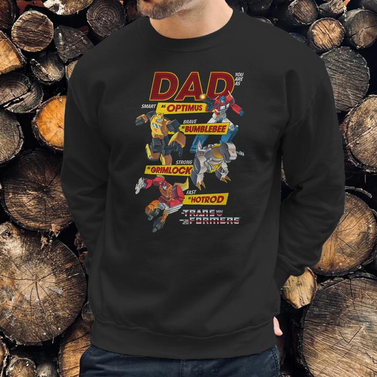 Transformers Dad You Are Smart Brave Strong Fast T-Shirt Men Sweatshirt