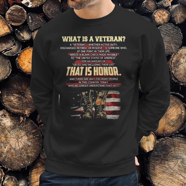 What Is A Veteran That Is Honor 2022 New Gift Men Sweatshirt