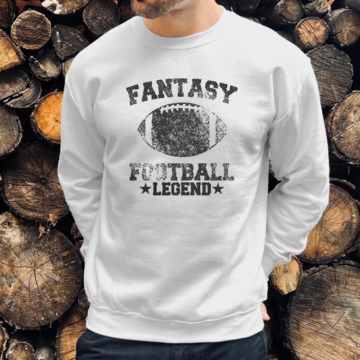 Fantasy Football Legend Funny Season Novelty Graphic Dad Gameday Men Sweatshirt