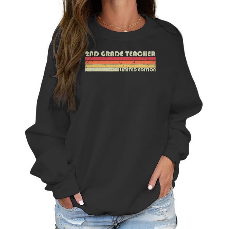 2Nd Grade Teacher Funny Job Title Profession Worker Women Sweatshirt