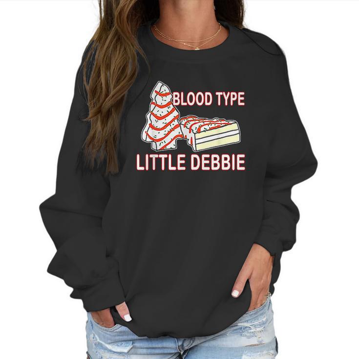 Blood Type Little Debbie Christmas Cake Women Sweatshirt