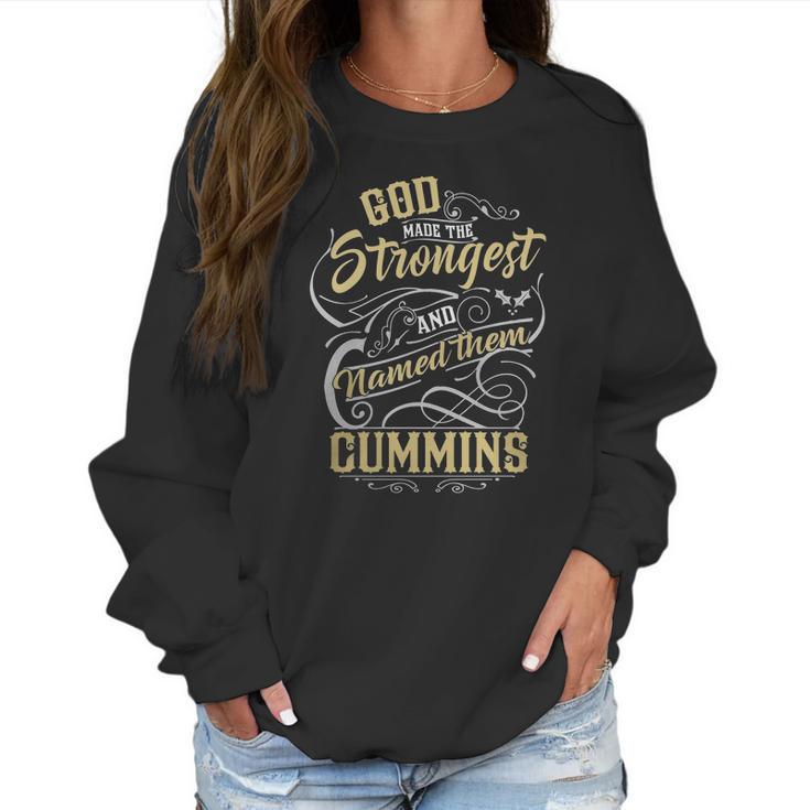 Cummins Shirt God Made The Strongest And Named Them Cummins - Cummins T Shirt Cummins Hoodie Cummins Family Cummins Tee Cummins Name Cummins Bestseller Women Sweatshirt