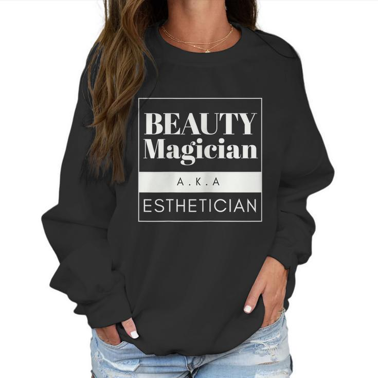Womens Esthetician Makeup Artist Cosmetics Beautician Women Sweatshirt