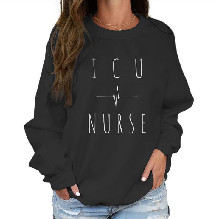 Icu Intensive Care Unit Rn Nurse Nursing Gift Women Sweatshirt