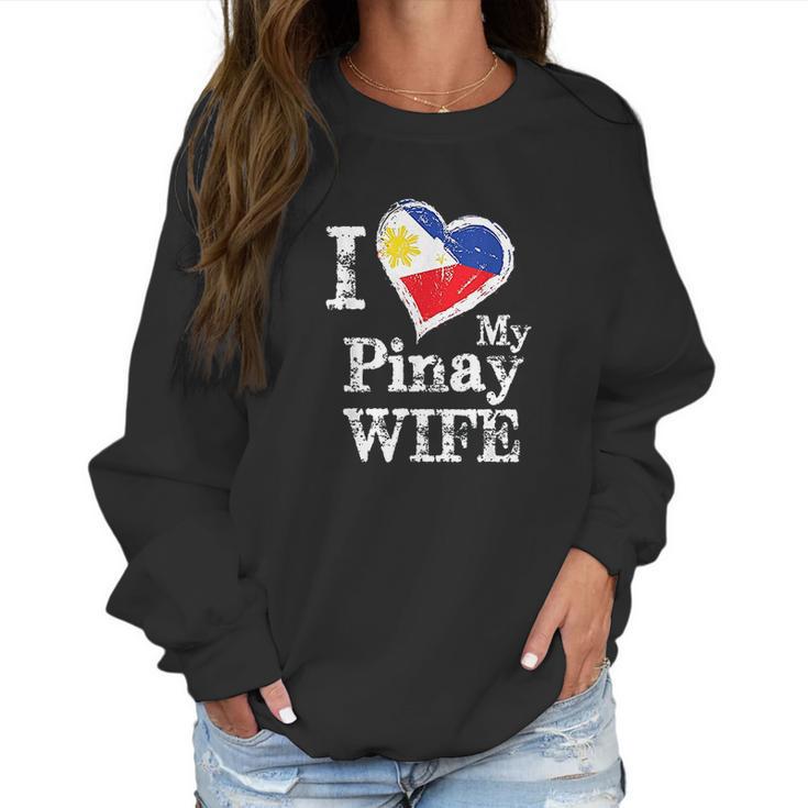 I Love My Pinay Wife Philippines Filipino Pride Women Sweatshirt