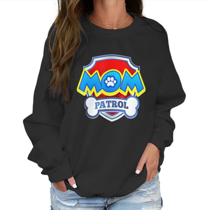 Mom Patrol Shirt Dog Funny Gift Birthday Party Graphic Design Printed Casual Daily Basic Women Sweatshirt