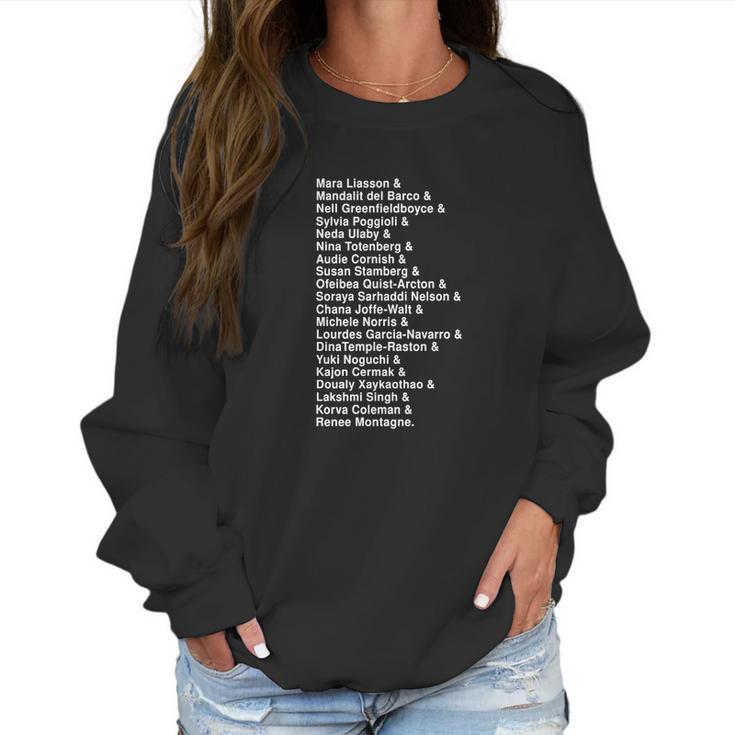 The Women Of Npr T Shirts Women Sweatshirt