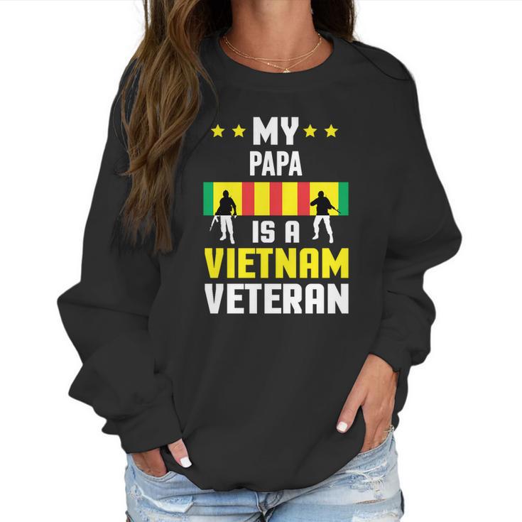 My Papa Is A Vietnam Veteran Proud National Vietnam War Veterans Day Men Women T-Shirt Graphic Print Casual Unisex Tee Women Sweatshirt