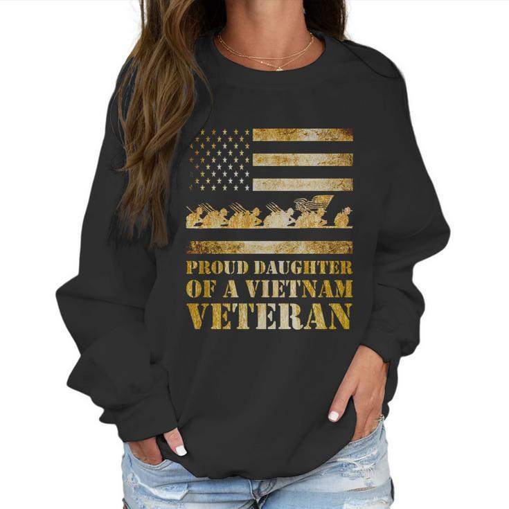 Proud Daughter Of A Vietnam Veteran Meaningful Gift Graphic Design Printed Casual Daily Basic Women Sweatshirt