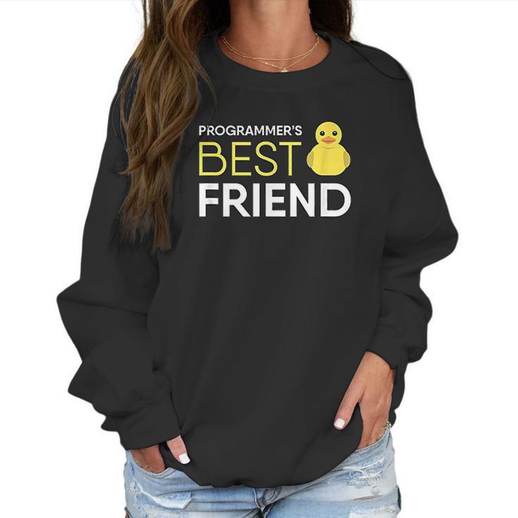 Rubber Duck Programmers Best Friend Funny Coder Women Sweatshirt