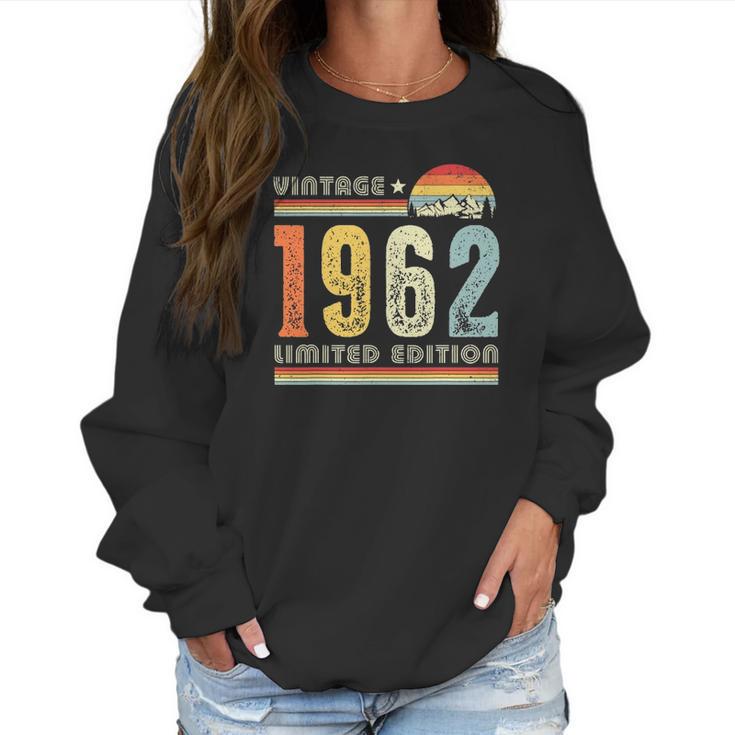 Vintage 1962 Made In 1962 60Th Birthday 60 Years Old Women Sweatshirt