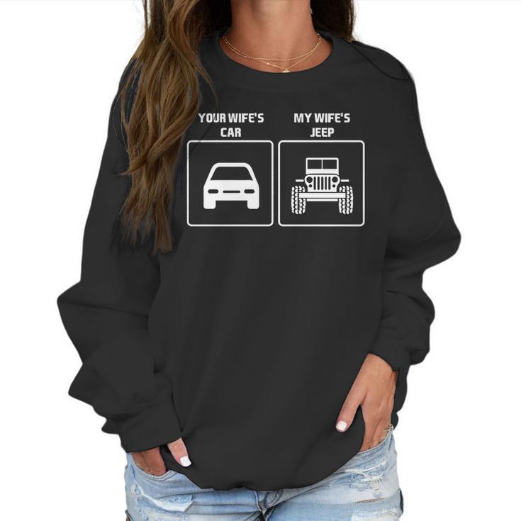 Your Wifes Car My Wifes Jeep Offroad Country Shirt Hoodie Tank Top Women Sweatshirt