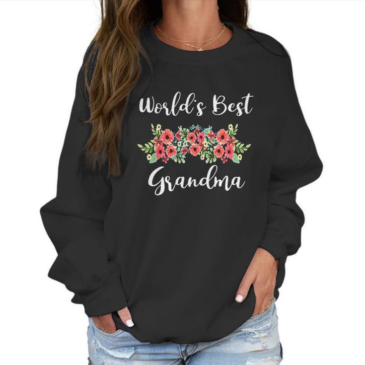 Worlds Best Grandma Flower Swag Grandma Gifts Women Sweatshirt