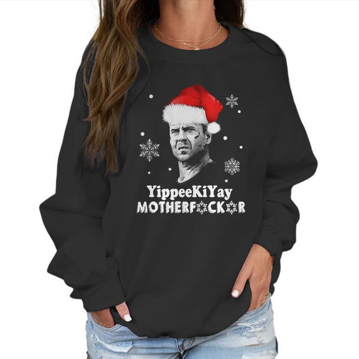 Yippeekiyay Motherfucker Christmas Women Sweatshirt