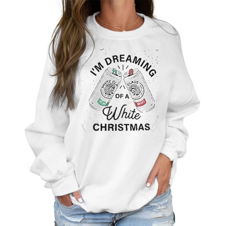 I Am Dreaming Of A White Christmas Graphic Women Sweatshirt