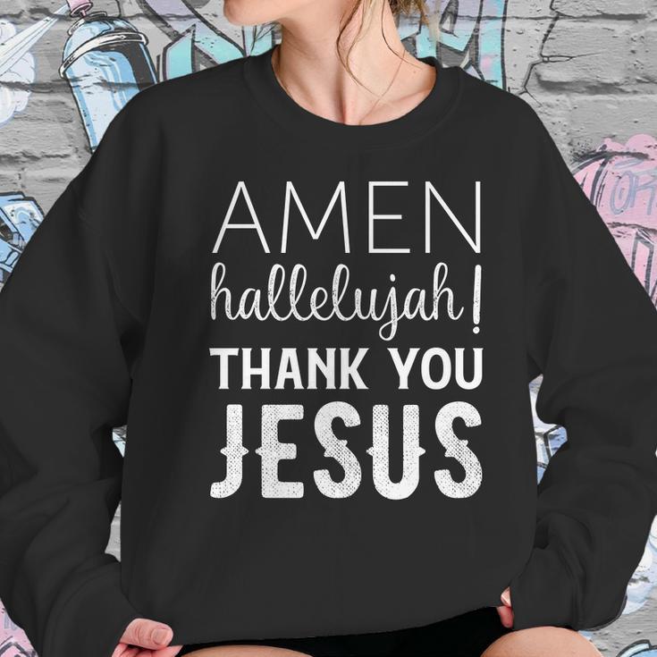 Amen Hallelujah Thank You Jesus Funny Faith Based Women Sweatshirt Gifts for Her