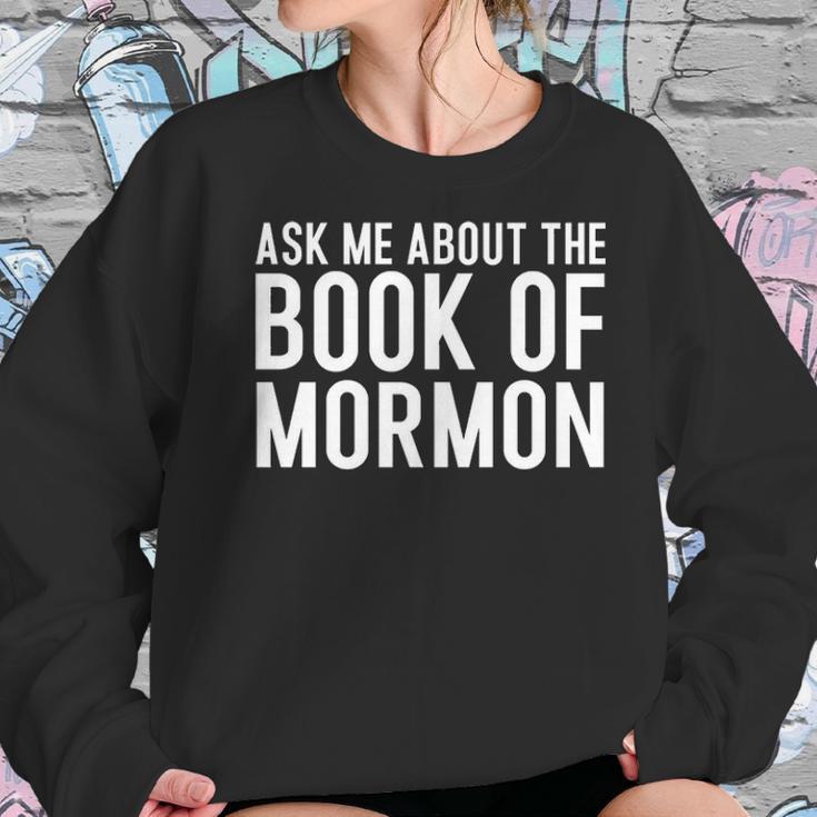 Ask Me About The Book Of Mormon Lds Missionary Lds Missionary Gift Lds Mission Missionary Women Sweatshirt Gifts for Her