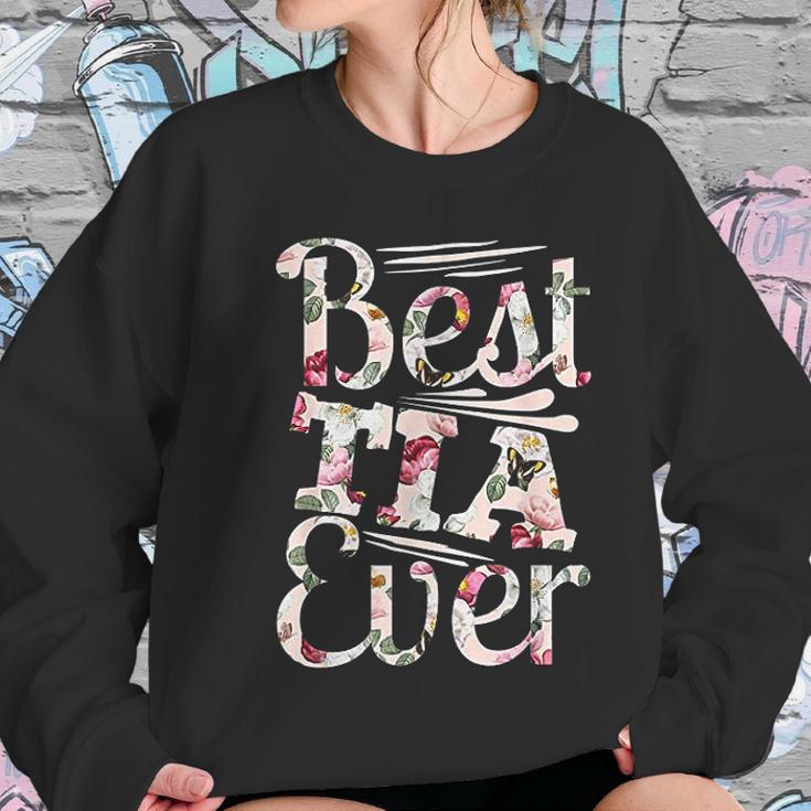 Best Tia Ever Design Auntie Gift Graphic Tia Favorita Women Sweatshirt Gifts for Her