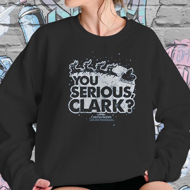 Christmas Vacation You Serious Clark Women Sweatshirt Gifts for Her