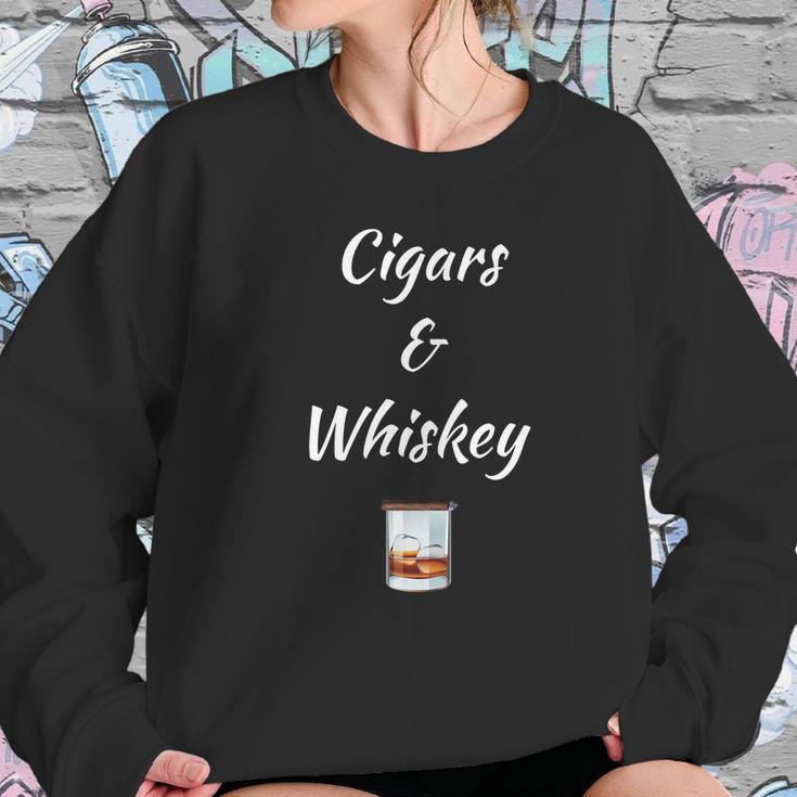 Cigars &Ampamp Whiskey Women Sweatshirt Gifts for Her