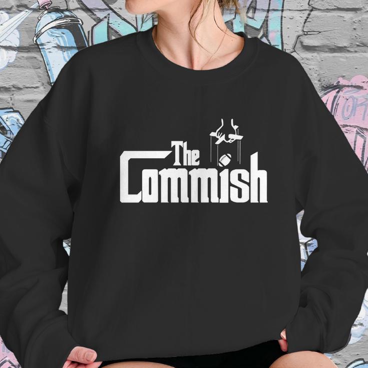 The Commish T-Shirt Fantasy Football Commissioner Tee Women Sweatshirt Gifts for Her