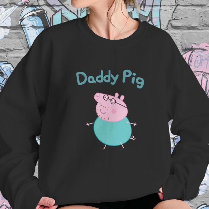 Daddy Pig Best Christmas Gifts For Dad Women Sweatshirt Gifts for Her