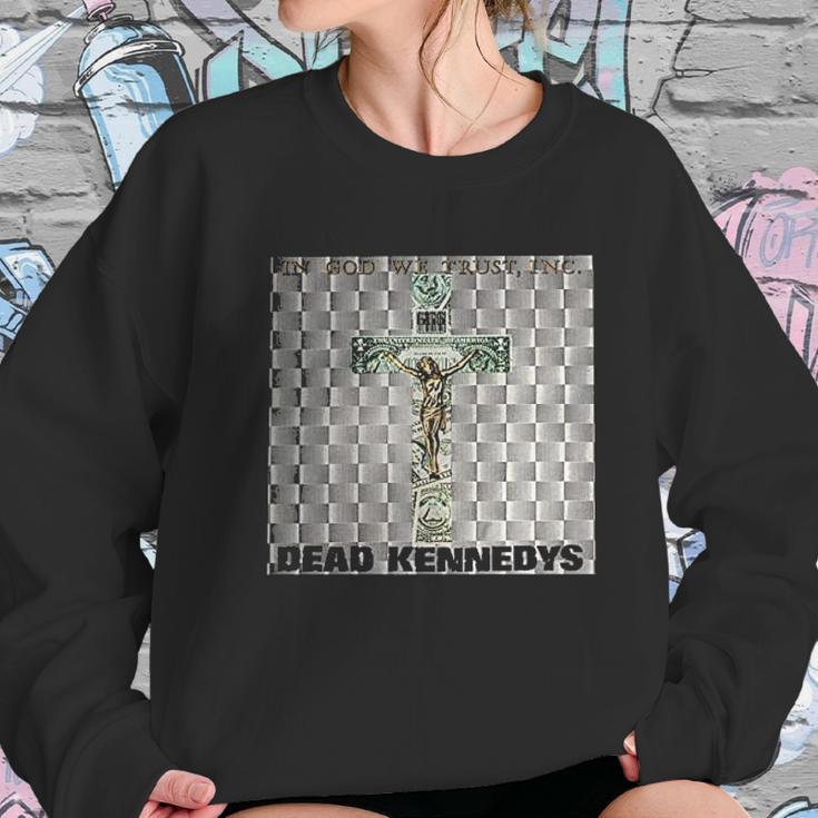 Dead Kennedys In God We Trust Women Sweatshirt Gifts for Her