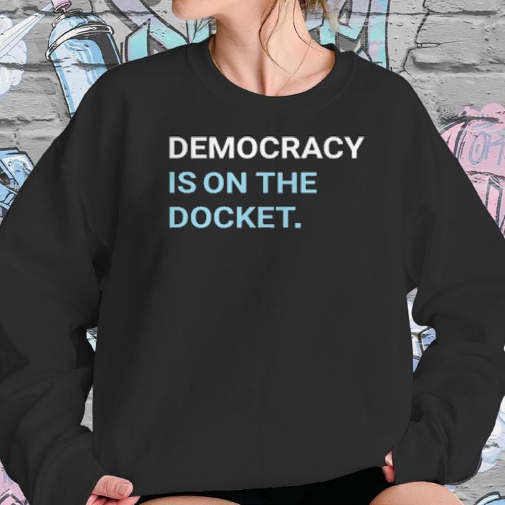 Democracy Is On The Docket Men Women T-Shirt Graphic Print Casual Unisex Tee Women Sweatshirt Gifts for Her