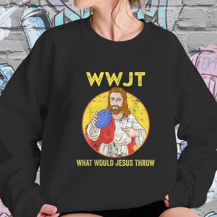 Disc Golf Shirt What Would Jesus Throw Frisbee Golf Women Sweatshirt Gifts for Her