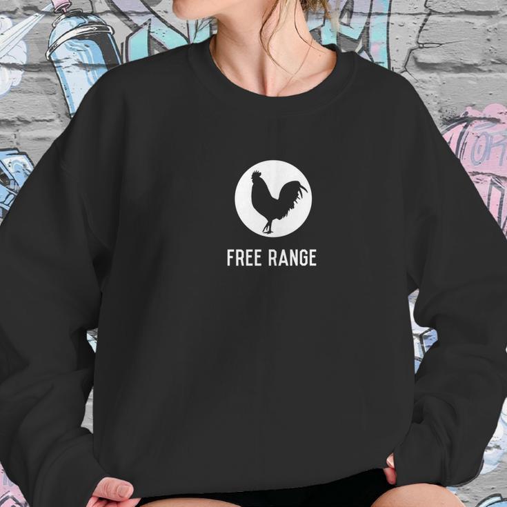 Well Dressed Chicken Free Range White Logo Women Sweatshirt Gifts for Her