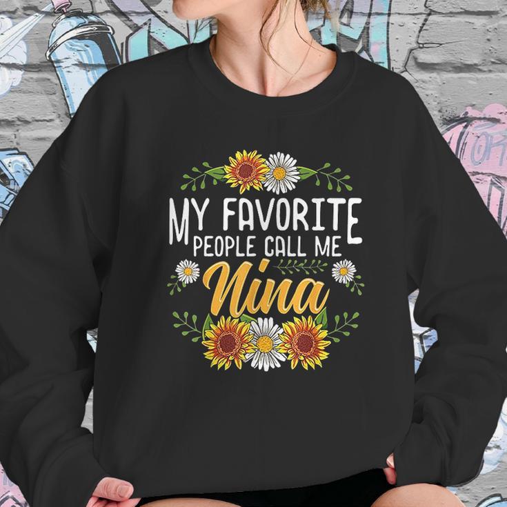 My Favorite People Call Me Nina Mothers Day Gifts Women Sweatshirt Gifts for Her