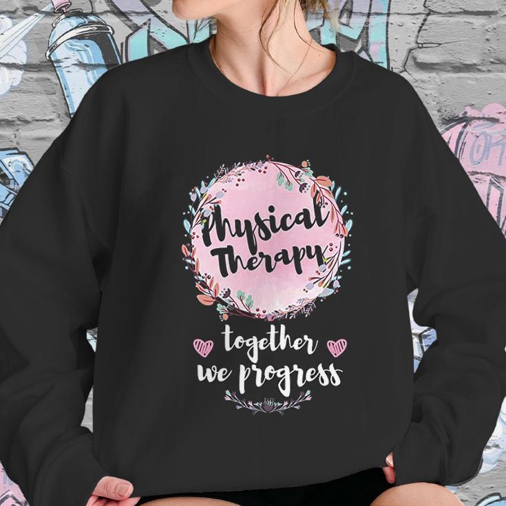 Floral Motivational Pt Pta Team Squad Gifts Physical Therapy Women Sweatshirt Gifts for Her