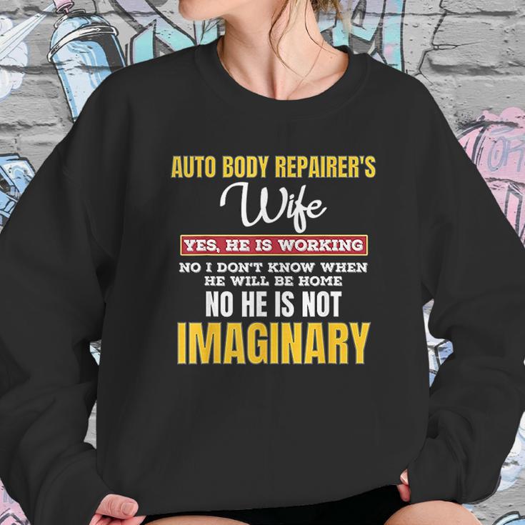 Funny Auto Body Repairers Wife Gift Yes Hes Working Women Sweatshirt Gifts for Her