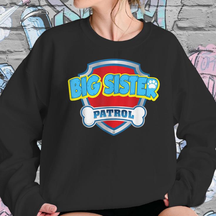 Funny Big Sister Patrol - Dog Mom Dad For Men Women Women Sweatshirt Gifts for Her