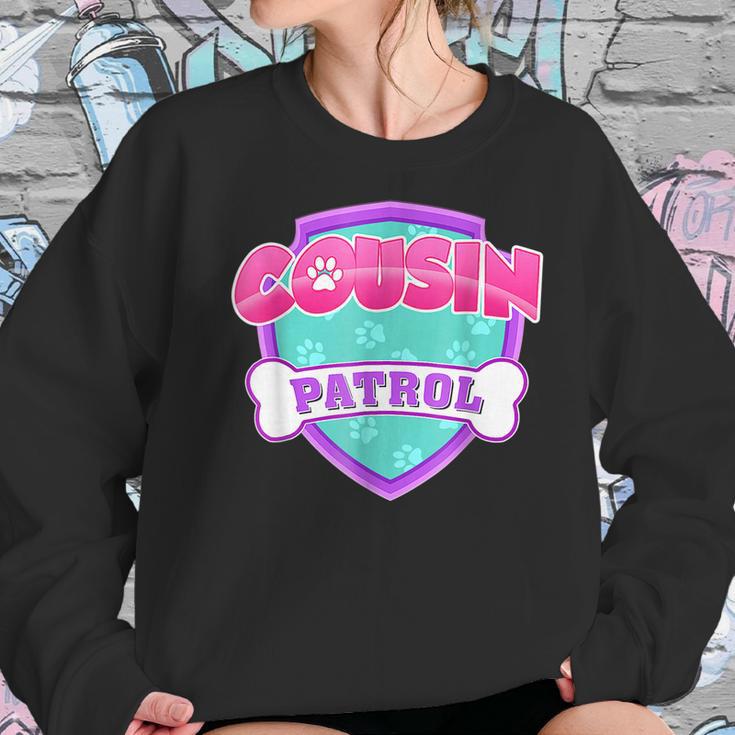 Funny Cousin Patrol - Dog Mom Dad For Men Women Women Sweatshirt Gifts for Her