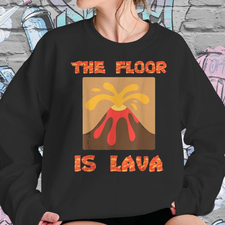 Funny Cute Floor Is Lava Volcano Science Teacher Geek Women Sweatshirt Gifts for Her