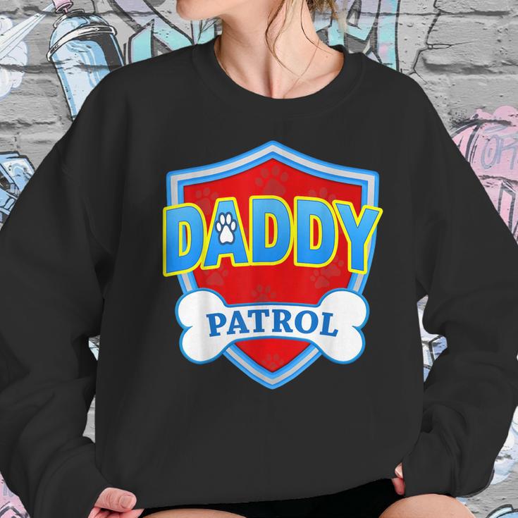 Funny Daddy Patrol - Dog Mom Dad For Men Women Gift Women Sweatshirt Gifts for Her