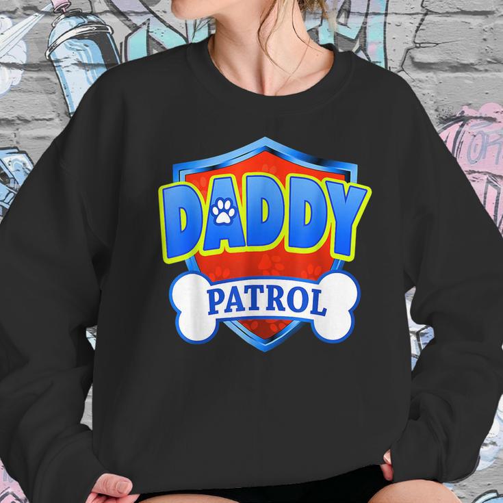 Funny Daddy Patrol - Dog Mom Dad For Men Women Women Sweatshirt Gifts for Her