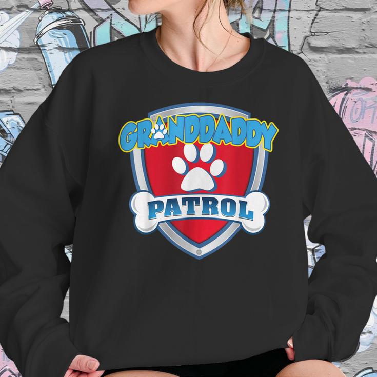 Funny Granddaddy Patrol - Dog Mom Dad For Men Women Women Sweatshirt Gifts for Her