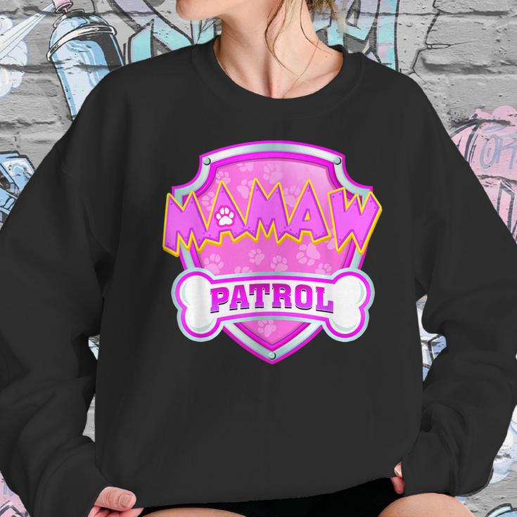 Funny Mamaw Patrol - Dog Mom Dad For Men Women Women Sweatshirt Gifts for Her