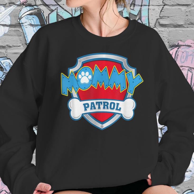 Funny Mommy Patrol - Dog Mom Dad For Men Women Women Sweatshirt Gifts for Her